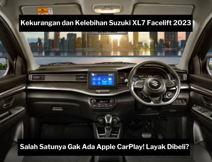 Kekurangan dan Kelebihan Suzuki XL7 Facelift 2023, Mobil yang Diincar Keluarga Modern