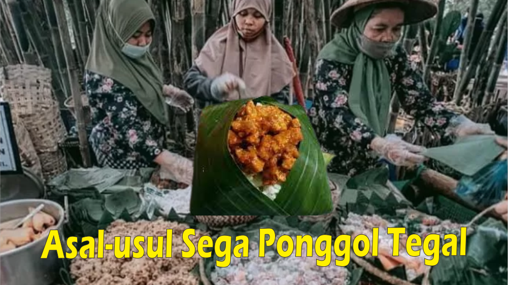 3 Kisah yang Menjadi Asal Usul Sega Ponggol Tegal Terlahir, Konon Katanya Makanan Sisa yang Diolah Kembali