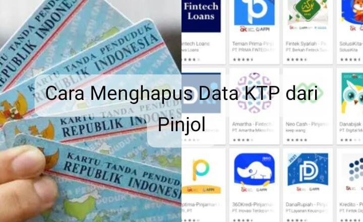 Cara Menghapus Data KTP di Aplikasi Pinjaman Online Tanpa Harus Ganti Kartu SIM, Mudah untuk Diterapkan! 