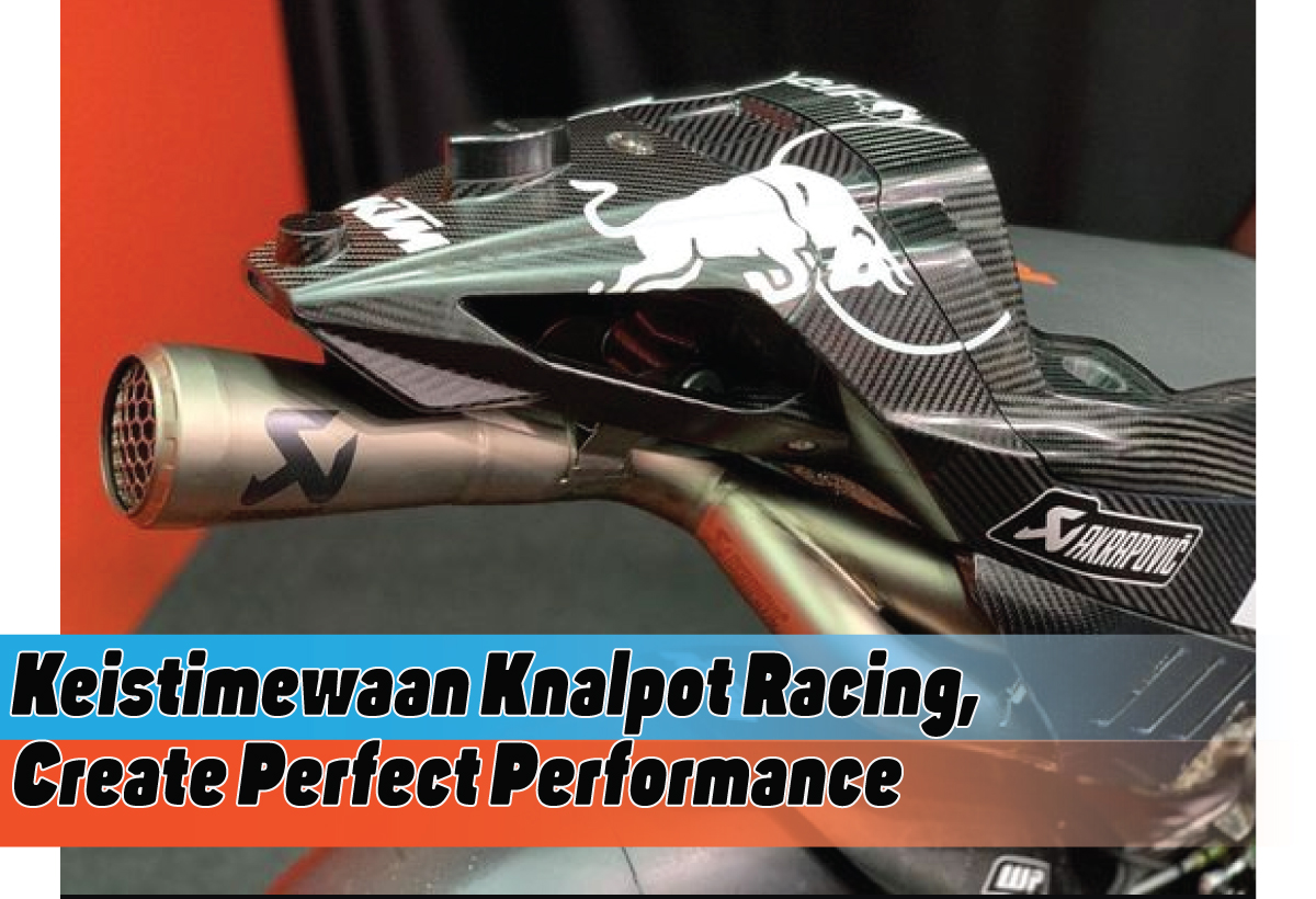 Keistimewaan Knalpot Racing di Arena Balap Dunia, Benarkah Bisa Dongkrak Performa Mesin?