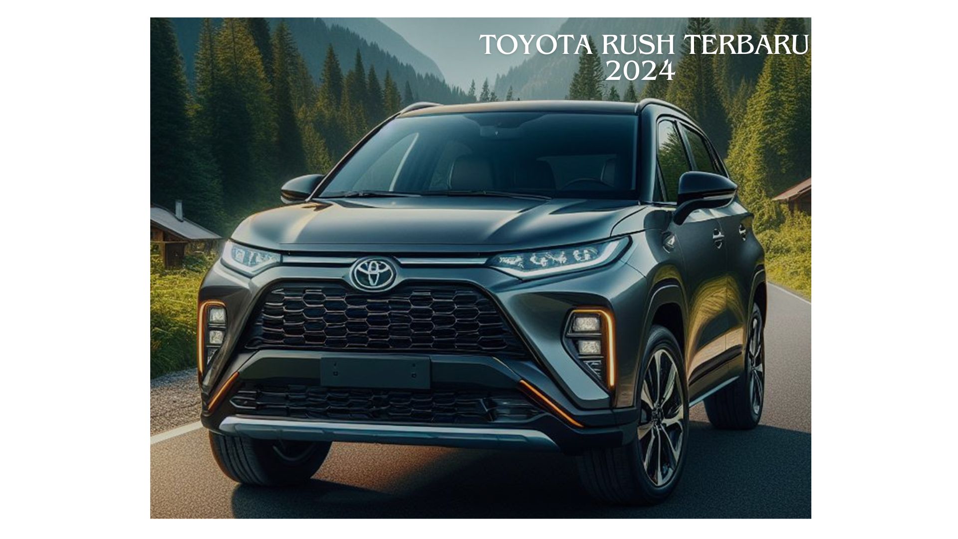 Muat untuk 7 Orang, Toyota Rush Terbaru 2024 Ternyata Punya Penampilan dan Keunggulan Ini