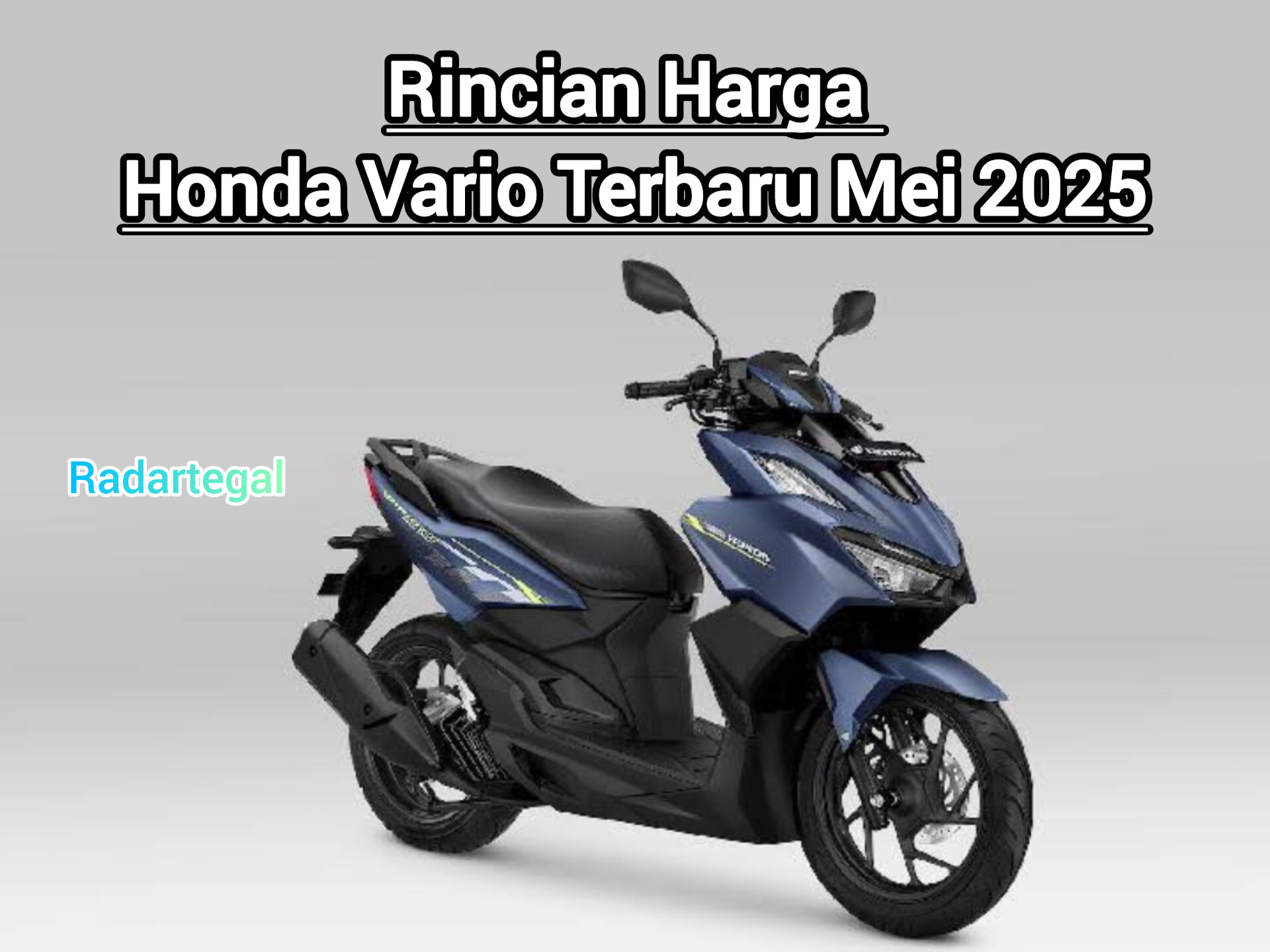 Update Harga Honda Vario 125 dan 160 Tahun 2025, Naik Tipis!