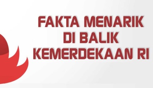 Jalang Perayaan, Ini Fakta Menarik Hari Kemerdekaan Republik Indonesia