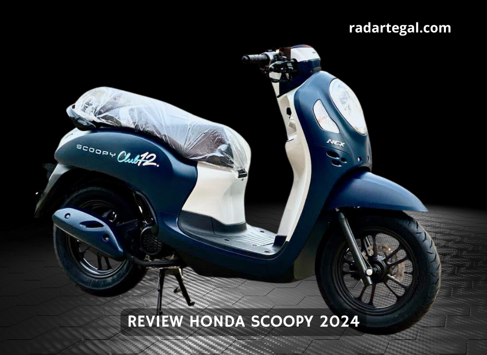 Pilihan Skutik Tanah Air, Ini Review Honda Scoopy 2024 Bikin Calon Konsumen Ngiler