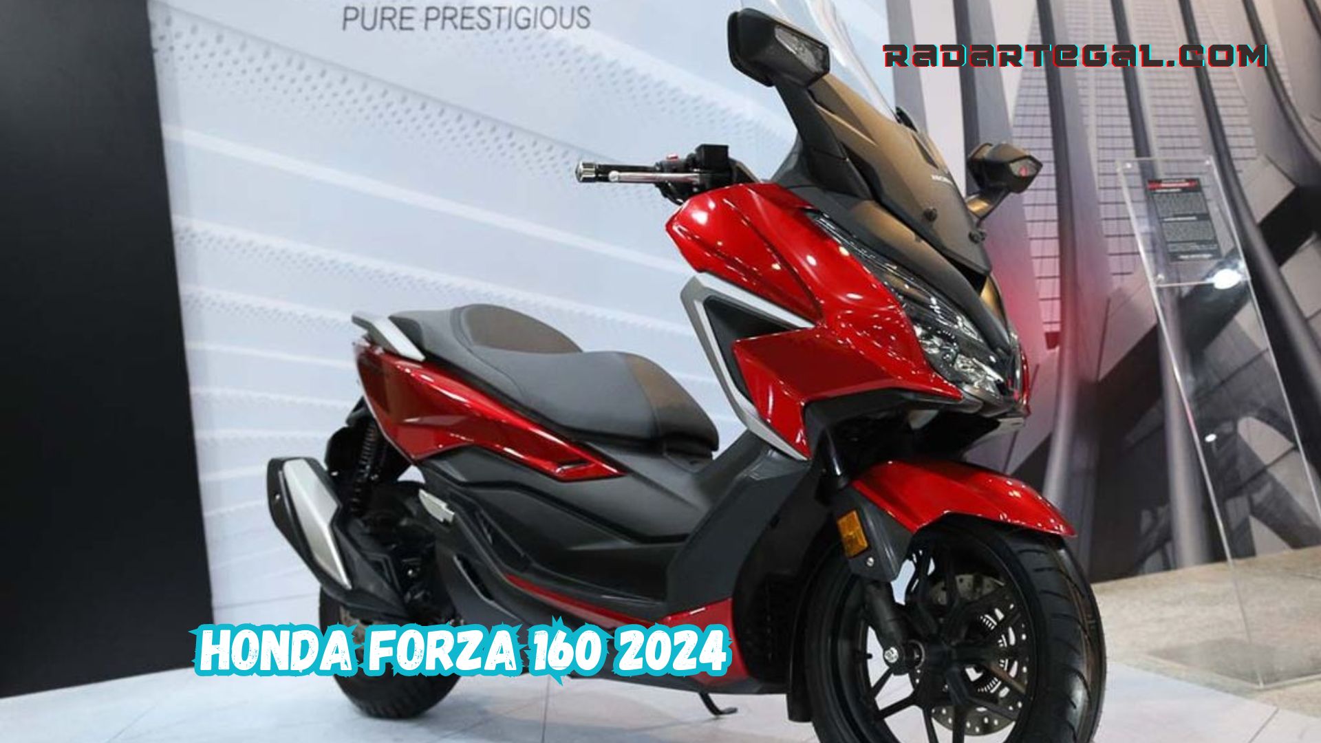 Pilihan Skutik Mewah, Ini Spesifikasi Honda Forza 160 2024 Terbaru