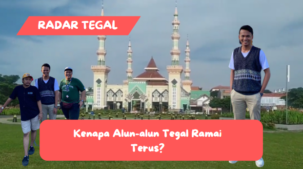 Kenapa Alun-alun Tegal Ramai Terus? Ternyata Ini 5 Alasannya yang Jarang Diketahui Banyak Orang