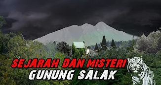 Mencari Tahu Mitos Gunung Salak yang punya Misteri Menyeramkan, Sampai Ada Pesawat yang Menabrak