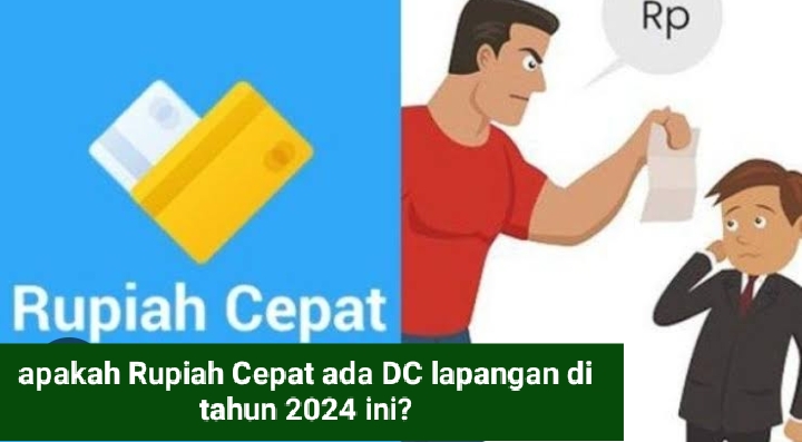 Nasabah Galbay Wajib Tahu, Apakah Rupiah Cepat Ada DC Lapangan di 2024?