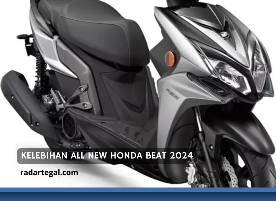 Tampil Sedikit Ramping, Ini Kelebihan All New Honda BeAT 2024 yang Gemparkan Pasar Skutik