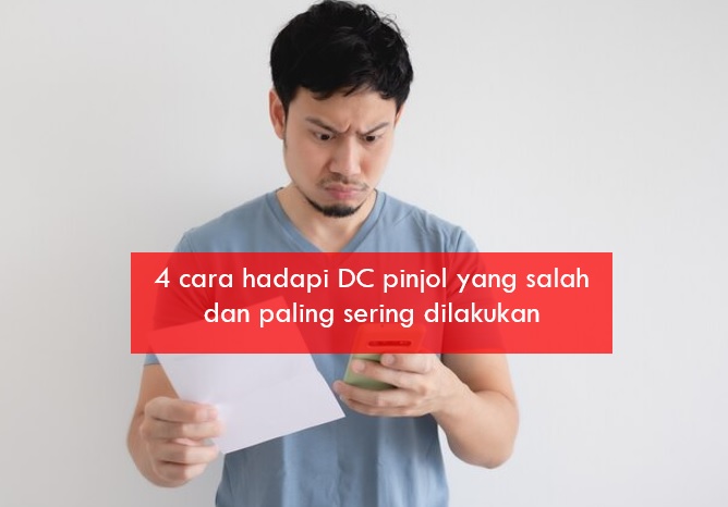 Jangan Dilakukan, Ini 4 Cara Hadapi DC Pinjol yang Salah Karena Bakal Memperburuk Keadaan