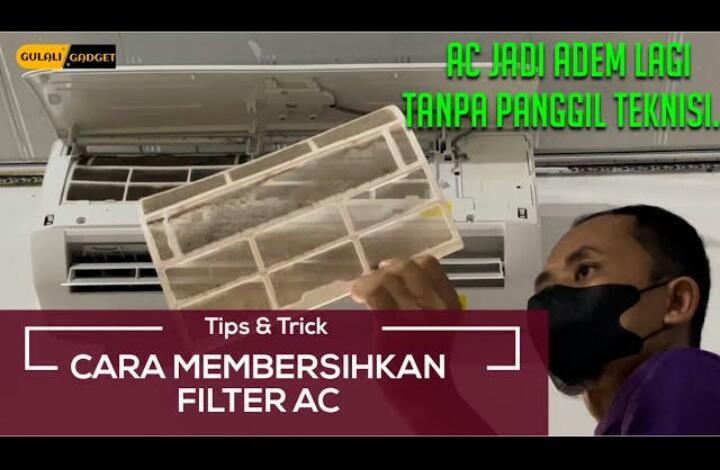 Bagaimana Cara Membersihkan Filter AC Rumah? Mudah, Begini Caranya 