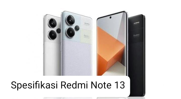 Bakal Rilis 4 Januari 2024 Mendatang, Intip Spesifikasi Redmi Note 13  Series