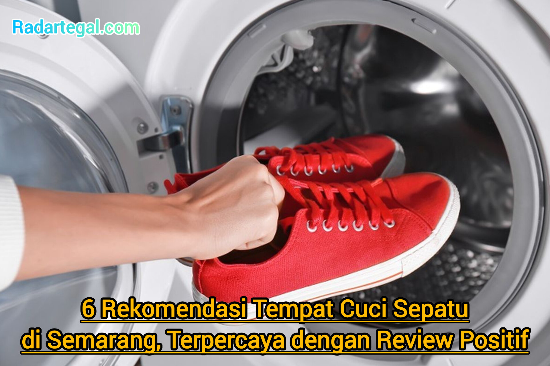 6 Rekomendasi Tempat Cuci Sepatu di Semarang, Terpercaya dengan Review Positif