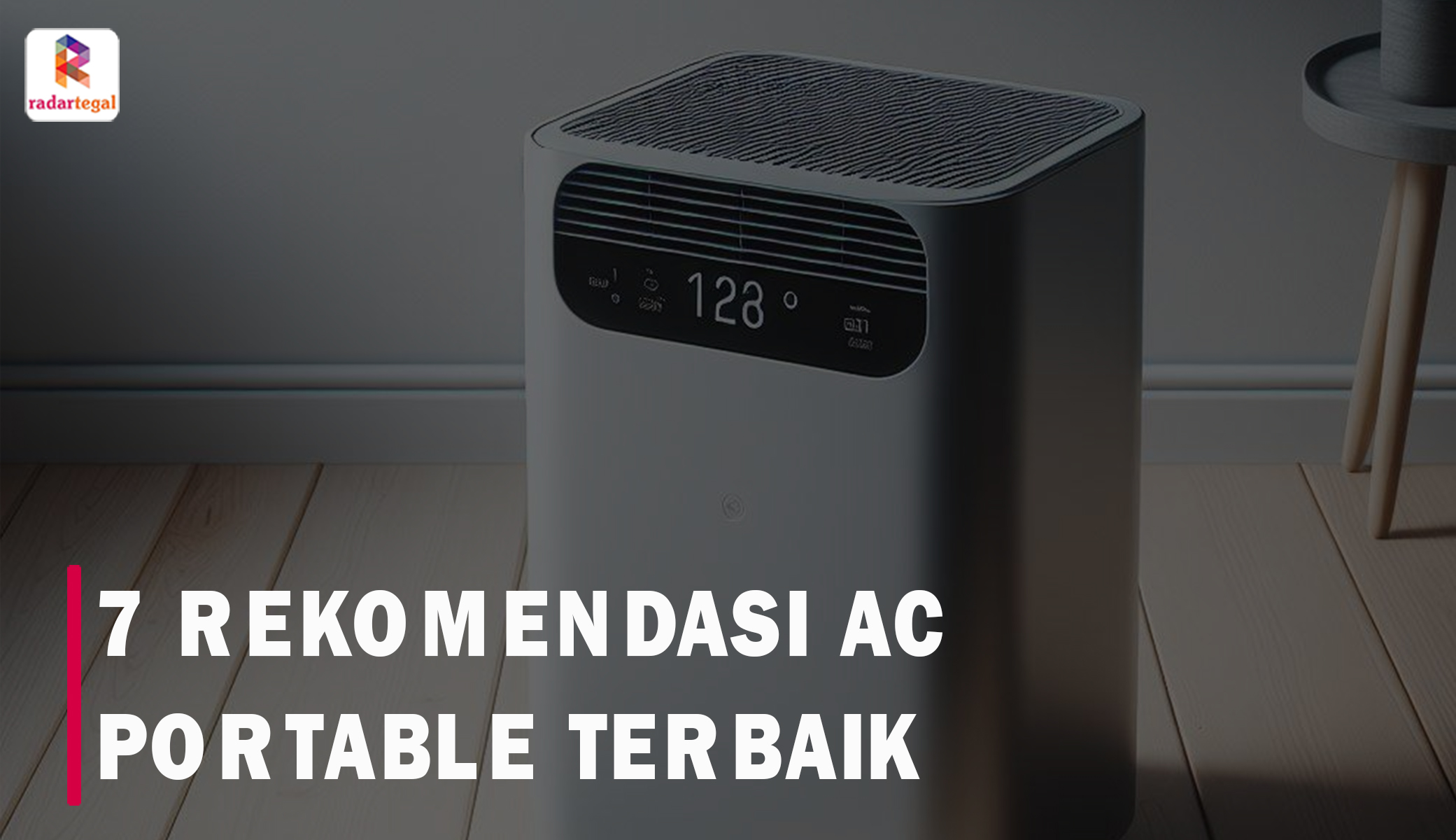 Bulan Puasa Tetap Sejuk Walau Nahan Haus, Ini 7 Rekomendasi AC Portable Terbaik dengan Pendinginan Optimal