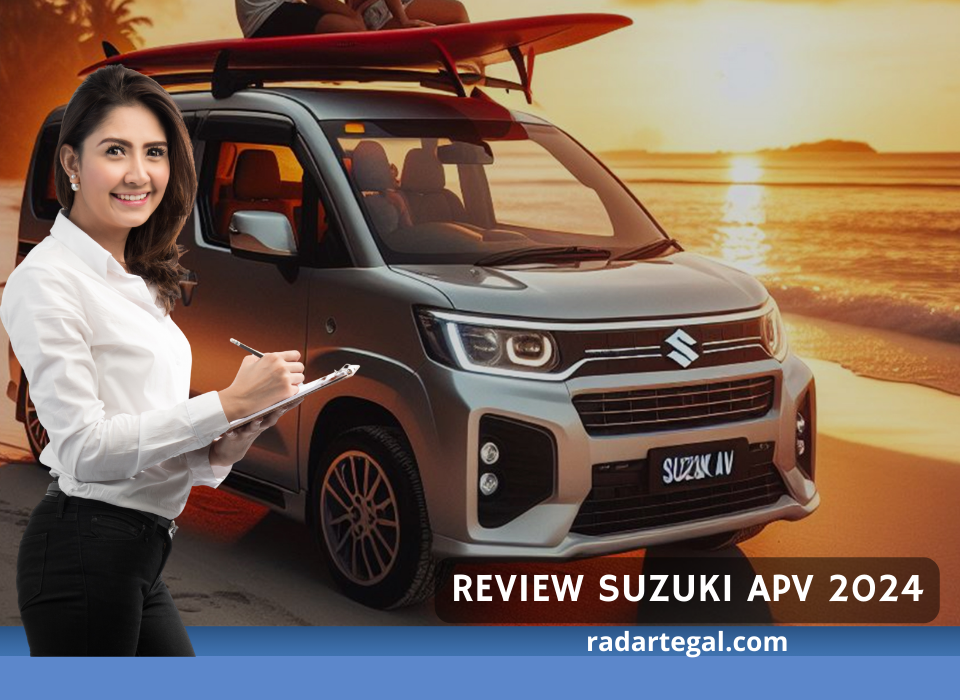 Alphard Was-was, Begini Review Suzuki APV 2024 Gemparkan Segmen MPV dan SUV Sekaligus