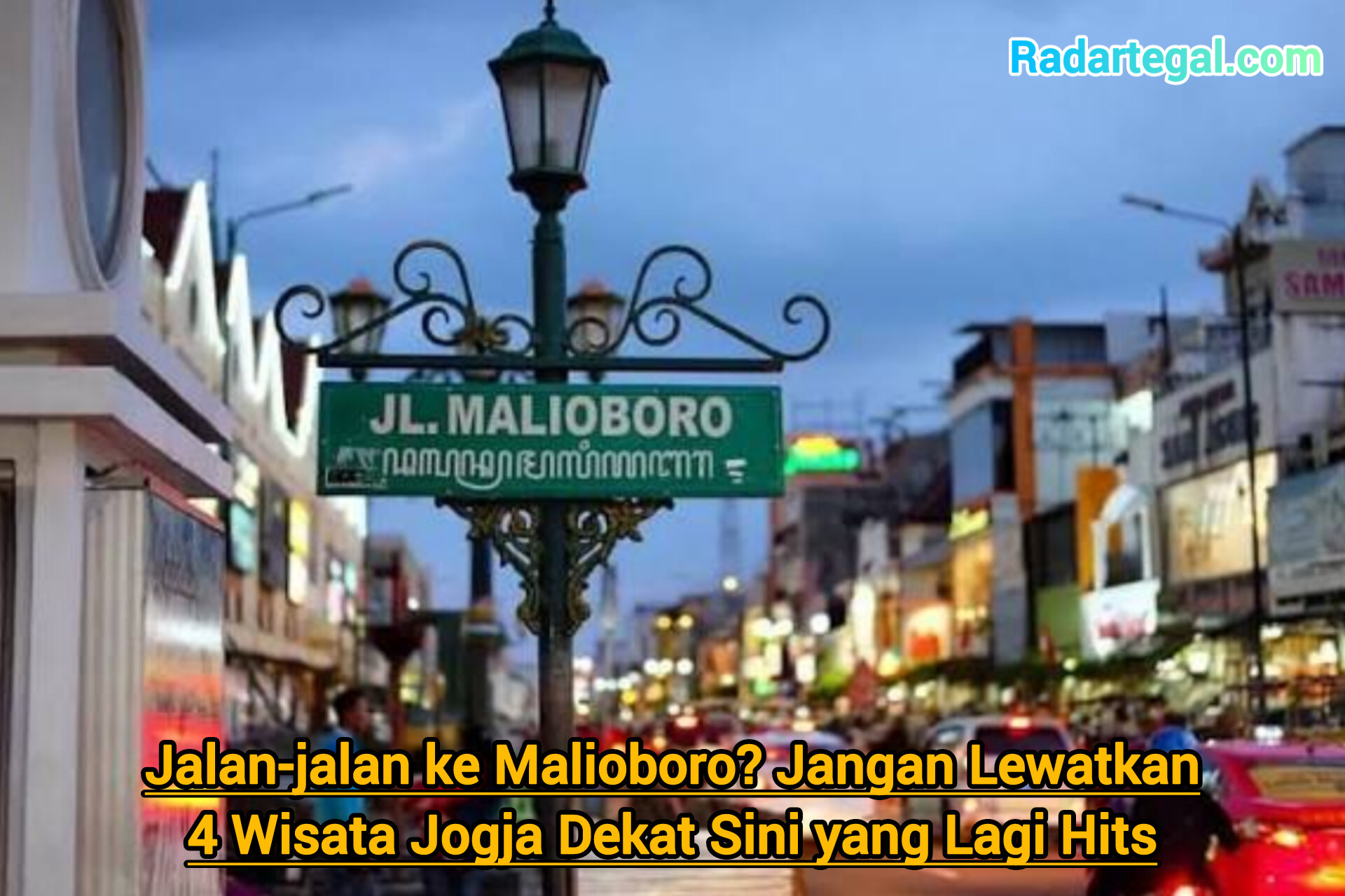 Jalan-jalan ke Malioboro? Jangan Lewatkan 4 Wisata Jogja Dekat Sini yang Lagi Hits