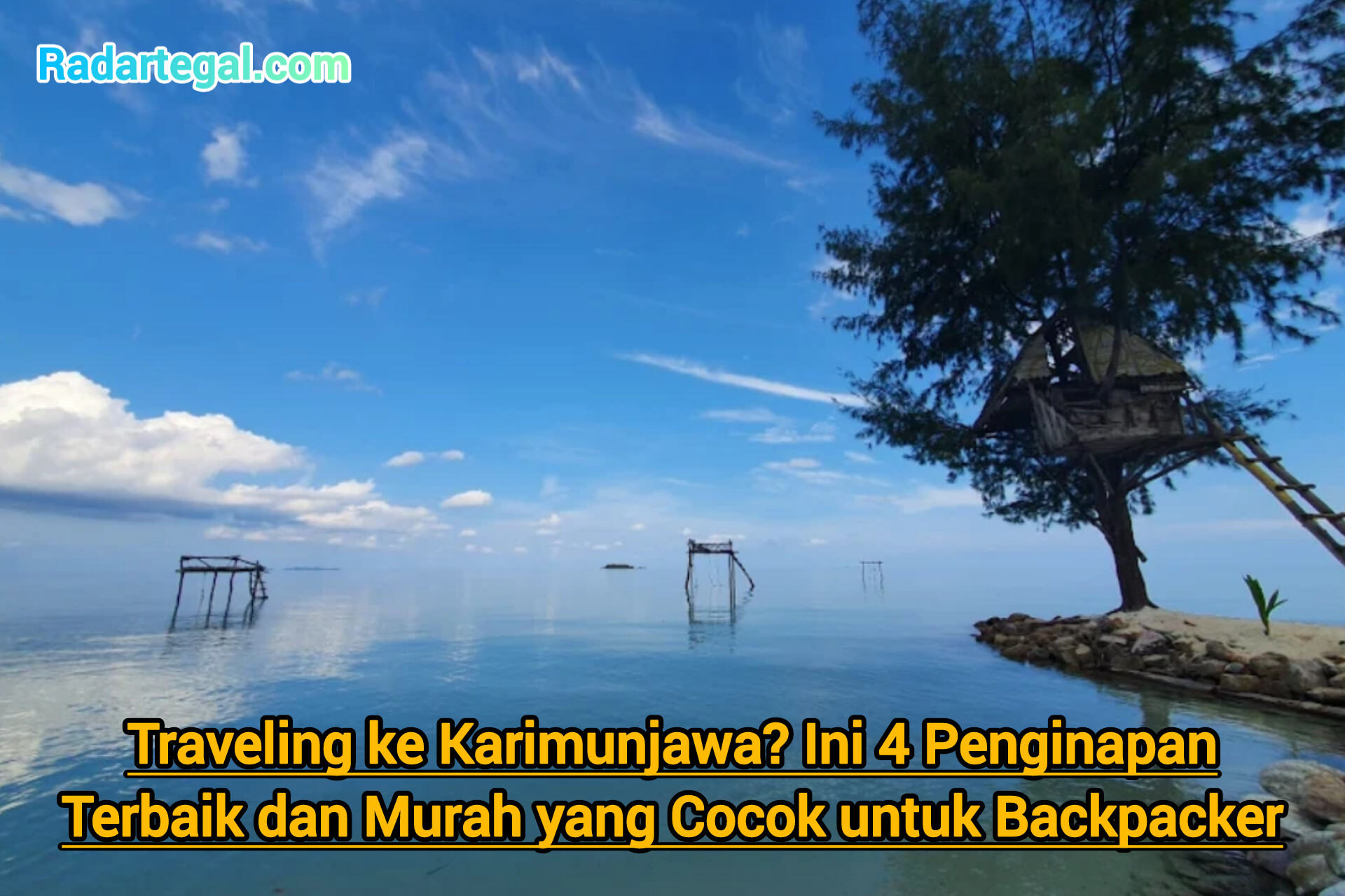 Traveling ke Karimunjawa? Ini 4 Penginapan Murah yang Cocok untuk Backpacker