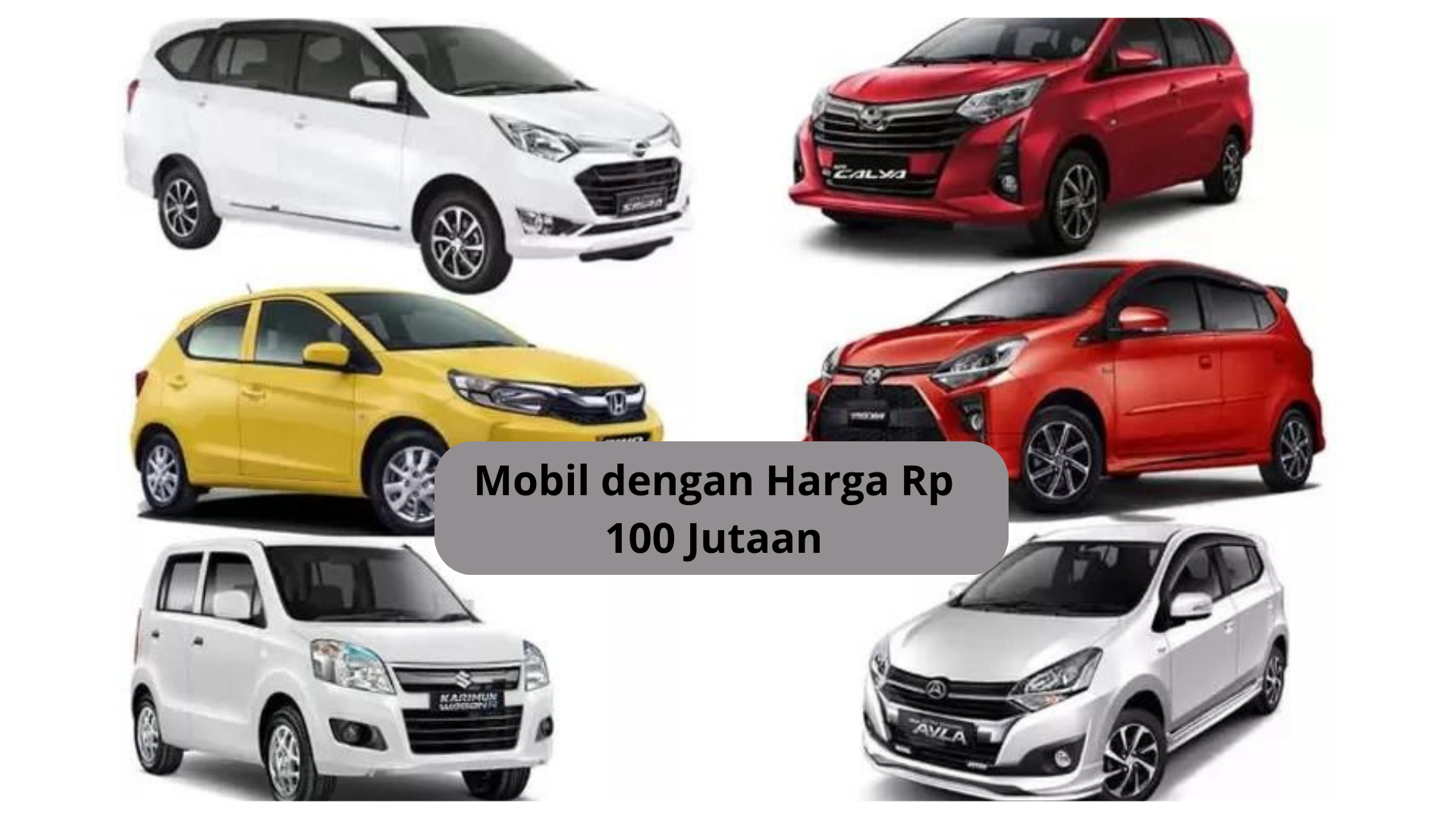 Inilah 5 Daftar Mobil dengan Harga Rp 100 Jutaan, Solusi Tepat Bepergian di Musim Ujan 