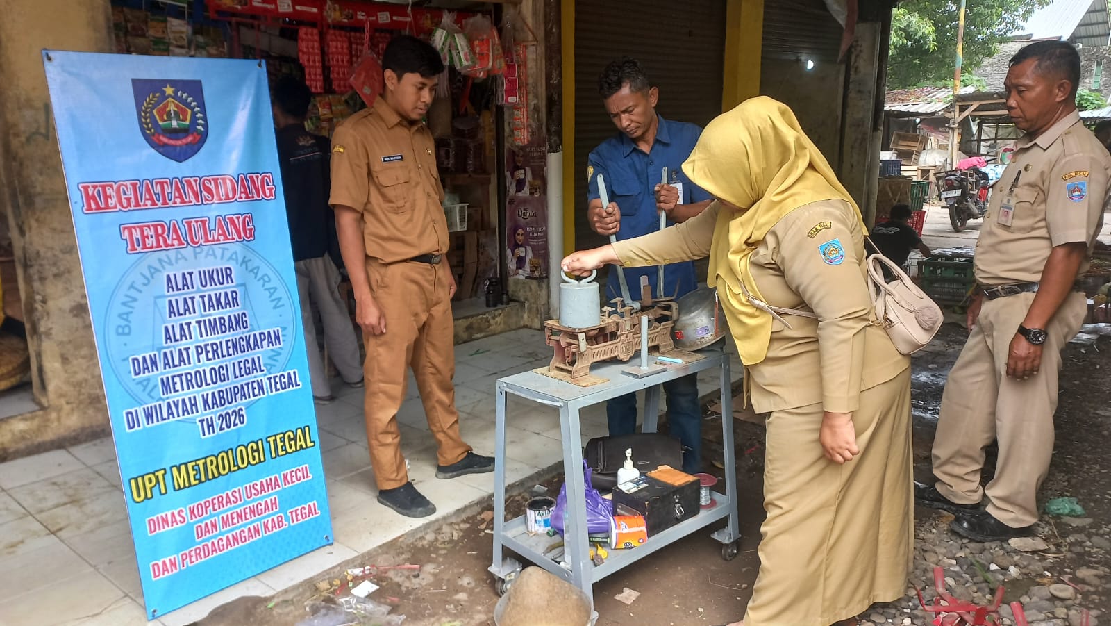 Sidak 3 Pasar Tradisional di Kabupaten Tegal, UPT Metrologi Sidang Tera Ulang Timbangan