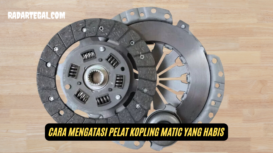 Cara Mengatasi Plat Kopling Matic Habis yang Jarang Orang Ketahui