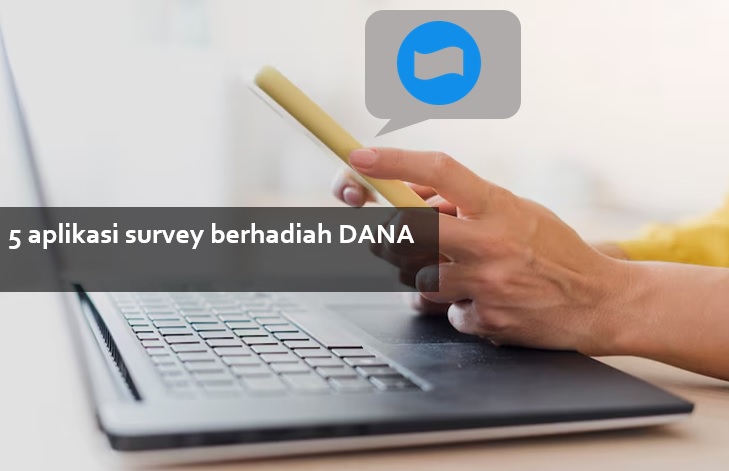 5 Aplikasi Survey Berhadiah DANA Mulai Rp20 Ribu, Cair Cepat Anti Scam!