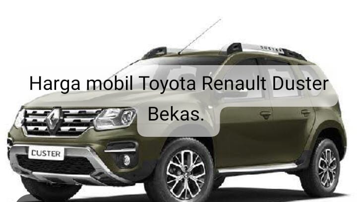 Jadi  Lawan Berat Isuzu Panther, Segini Harga Mobil Toyota Renault Duster! 