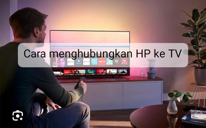 Trik Baru: Menyambungkan HP ke TV untuk Nonton Drakor Lebih Seru dan Mengasyikkan