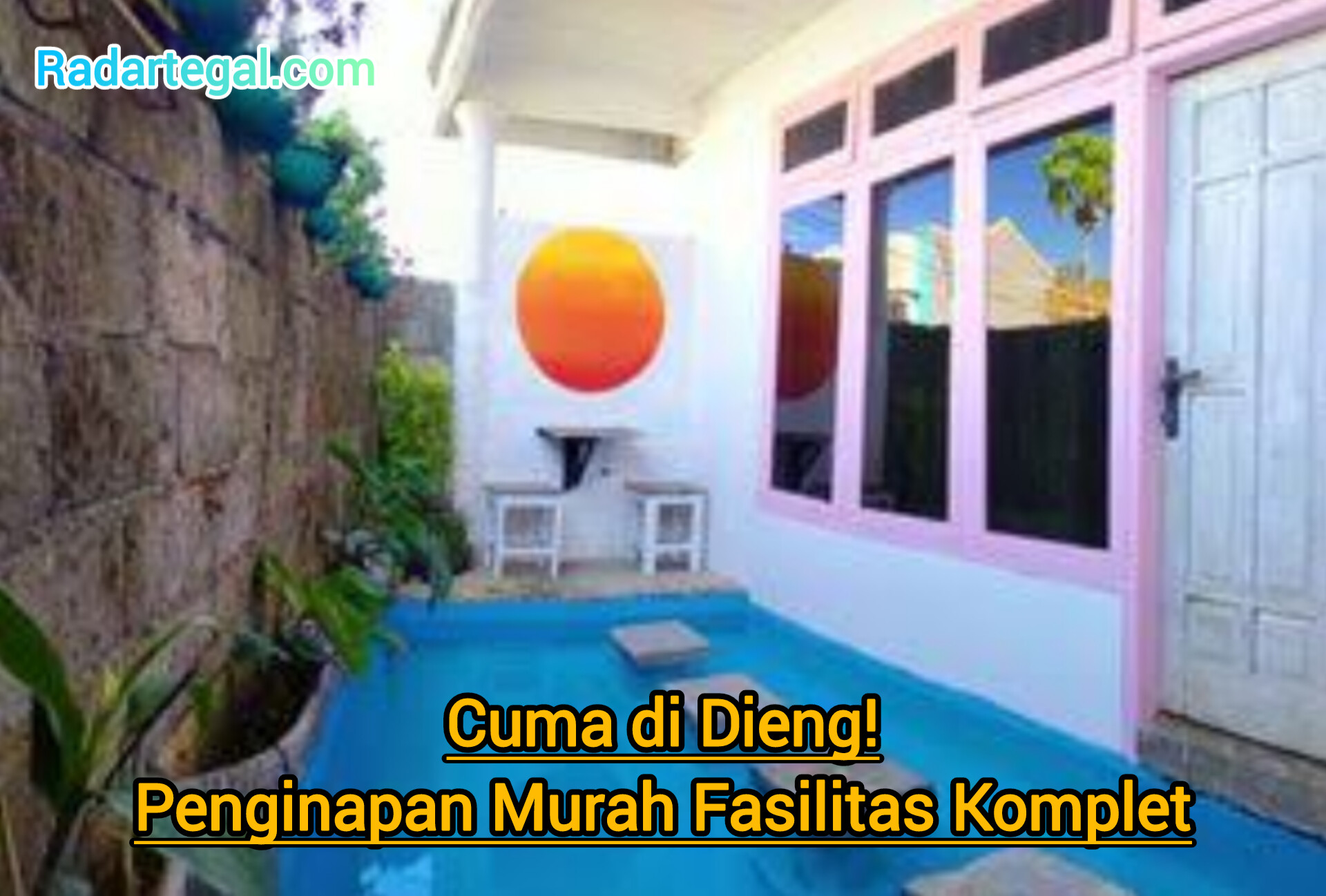 Cuma di Dieng! Penginapan Murah Fasilitas Komplet, Nomor 4 Ada Kolam Air Panasnya