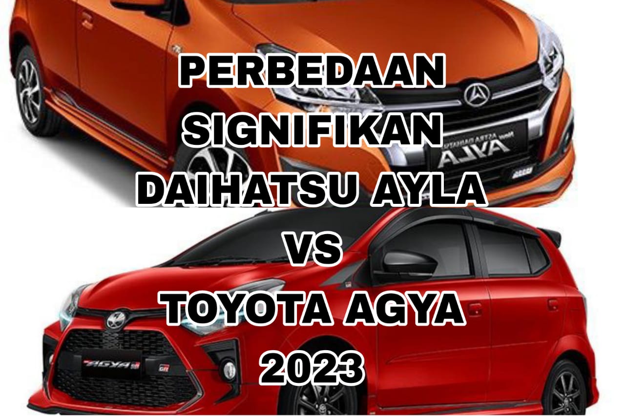 Mesin Hingga Harga Daihatsu Ayla VS Toyota Agya, Keduanya Menarik Perhatian dengan Desain yang Stylish