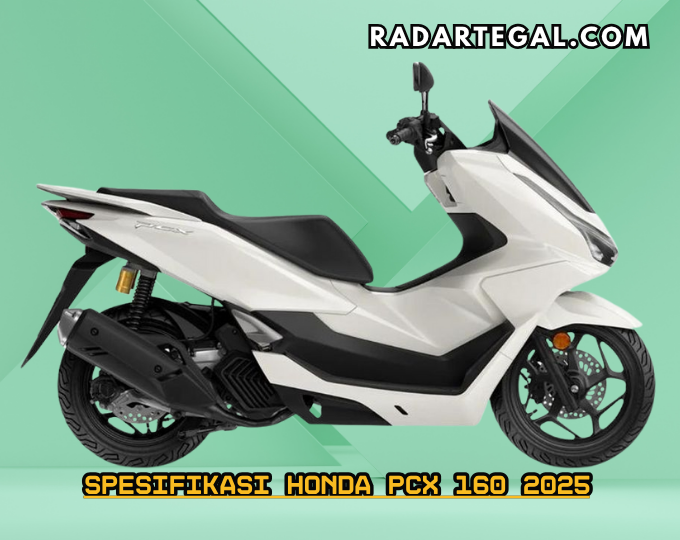Nyaman dan Aman, Begini Spesifikasi Honda PCX 160 2025 Pilihan Skutik Bongsor Kekinian