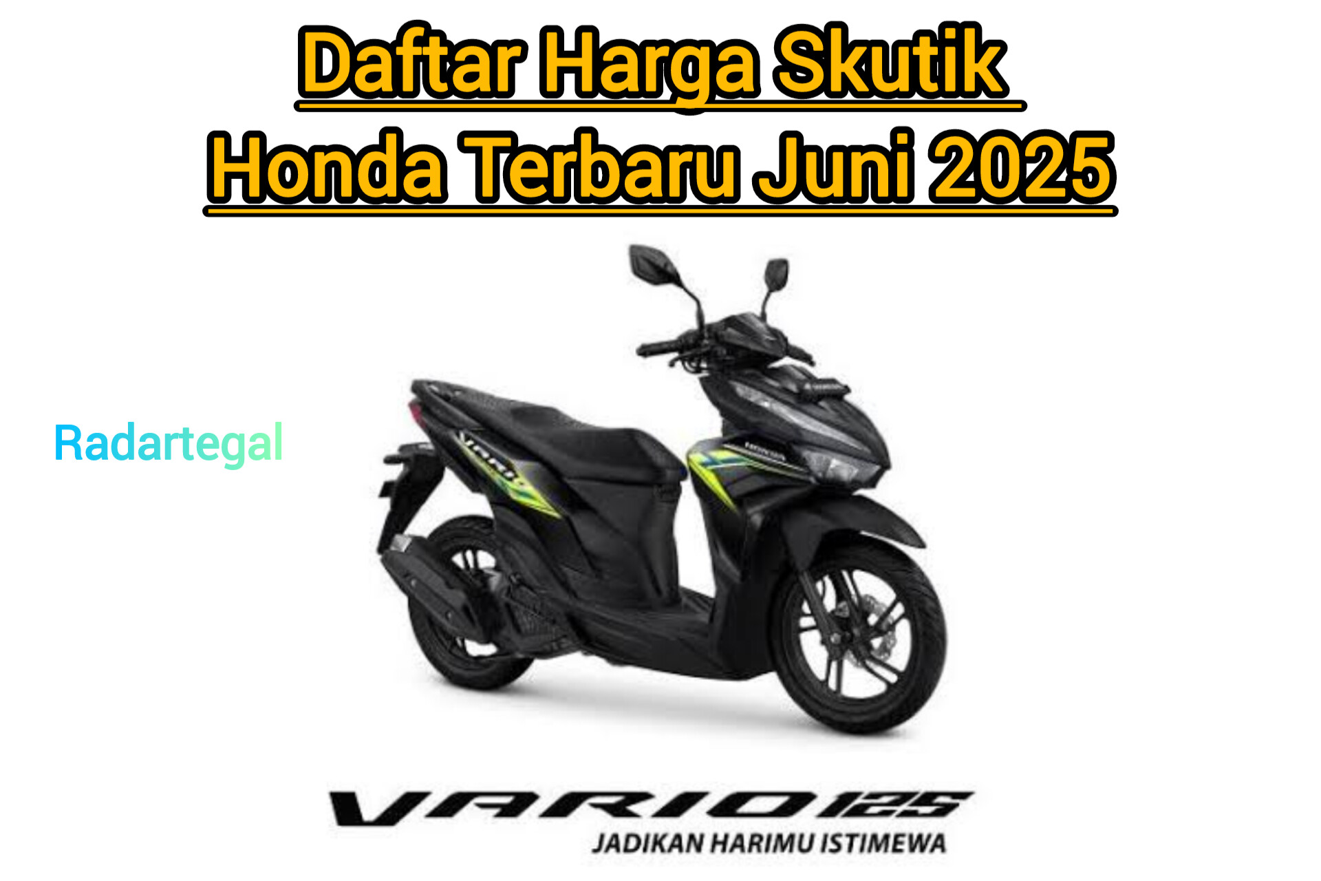 Harga Motor Honda Naik di Juni 2025, Tapi Masih Ramah di Kantong kok...