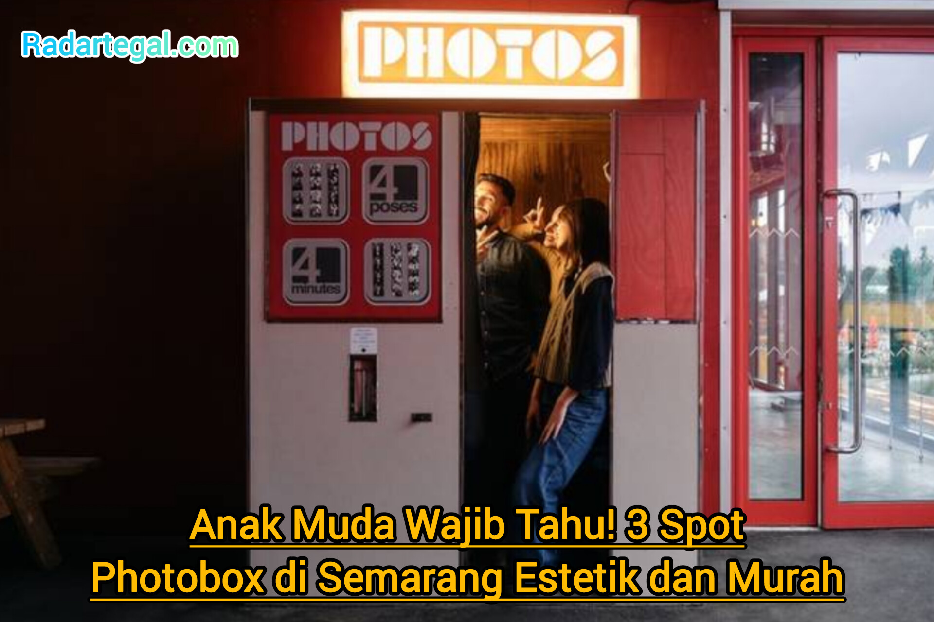 Anak Muda Wajib Tahu! 3 Spot Photobox di Semarang Estetik dan Murah