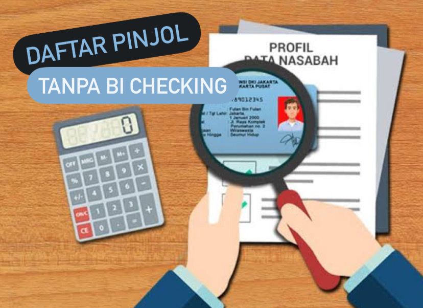 Punya Riwayat Kredit Buruk? Berikut 7 Pinjol Tanpa BI Checking yang Bisa Dijadikan Opsi Finansial