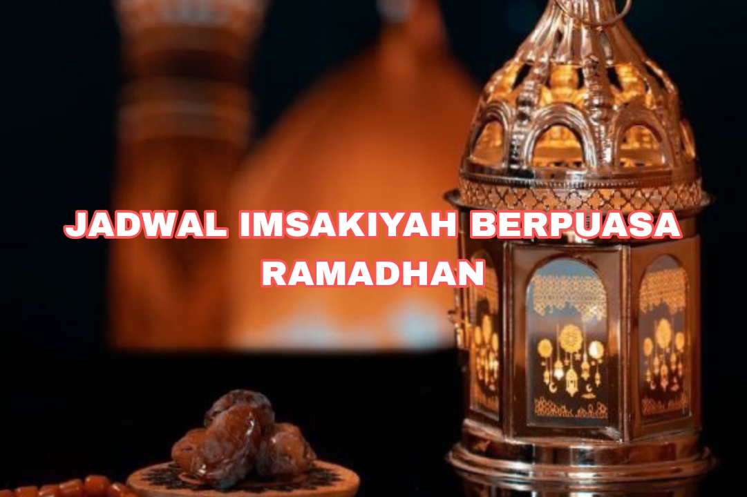 Jadwal Imsakiyah Puasa Ramadhan Hari Kedua 13 April 2024 untuk Kota Tegal dan Sekitarnya