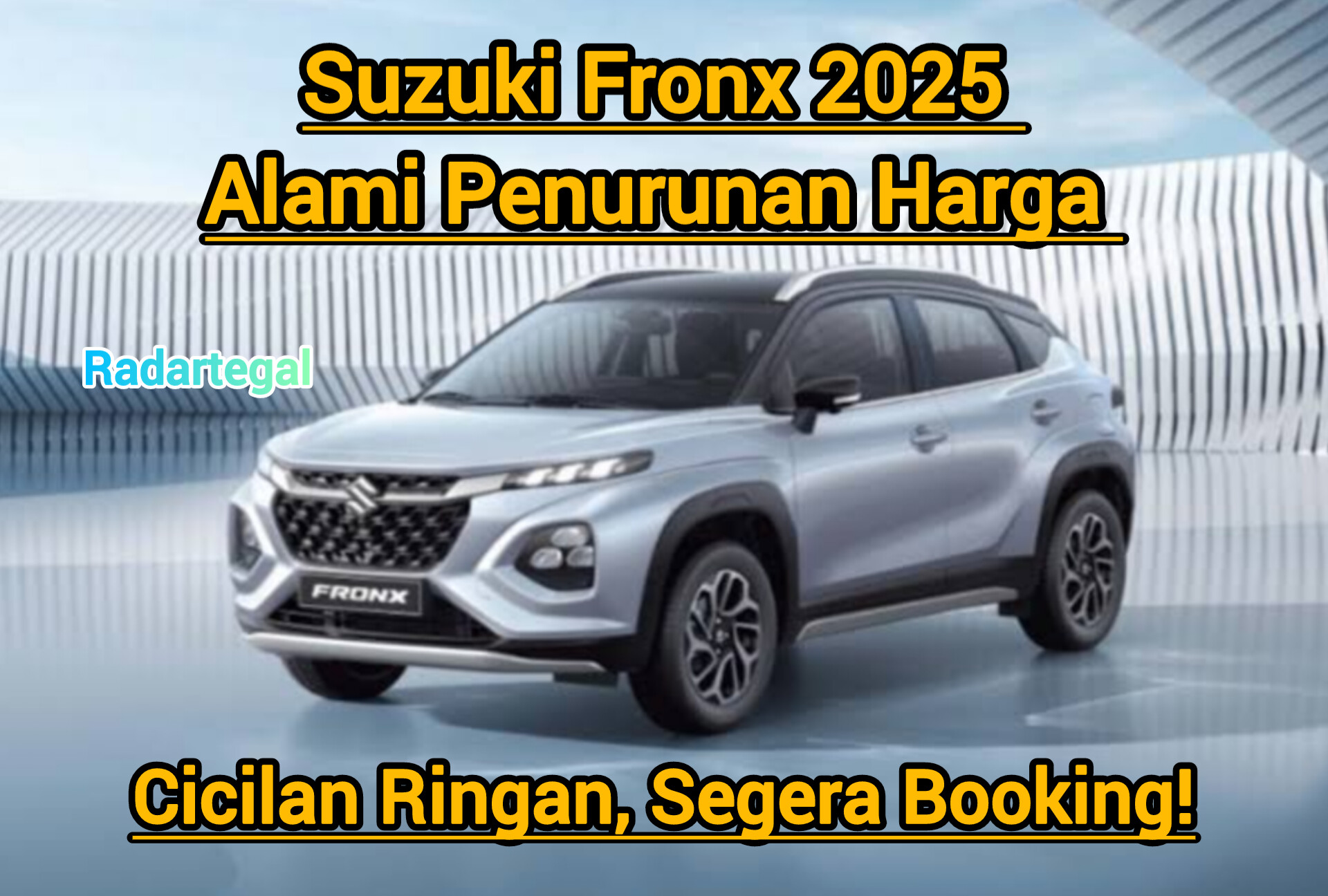 Suzuki Fronx Alami Penurunan Harga Mei 2025, Cicilan Ringan, Segera Booking!
