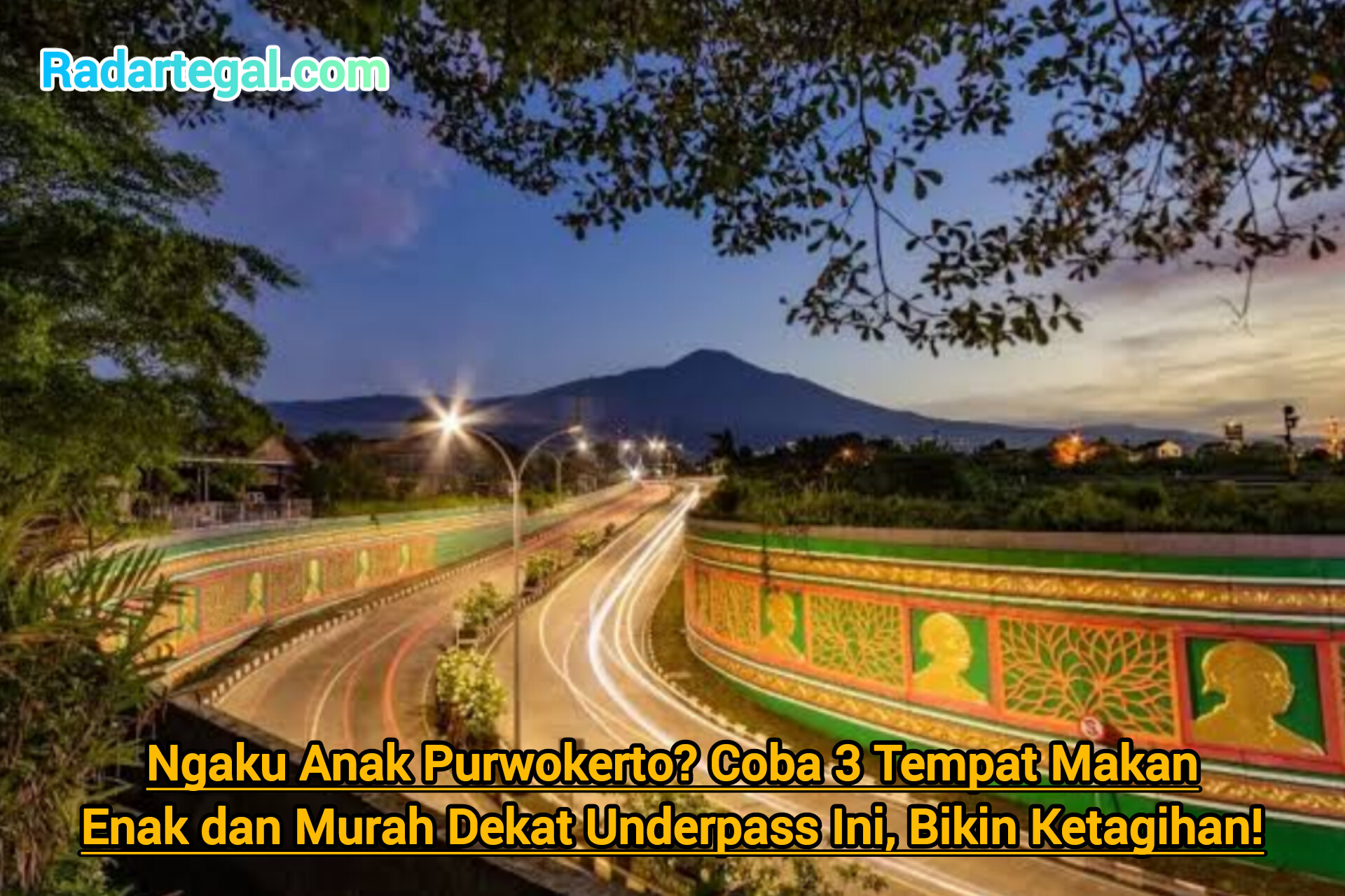 Ngaku Anak Purwokerto? Coba 3 Tempat Makan Enak dan Murah Dekat Underpass Ini, Bikin Ketagihan!