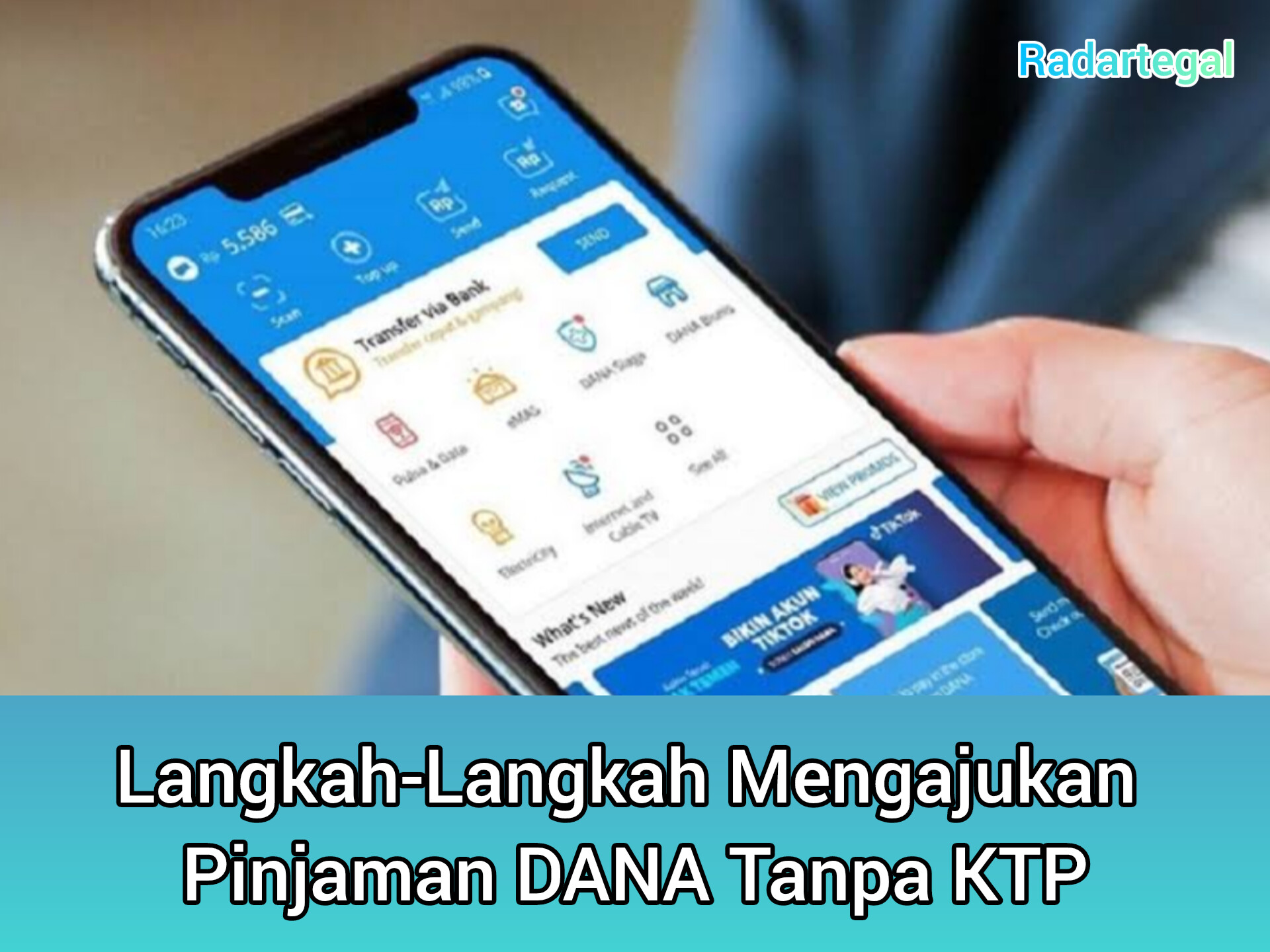 Pinjam Saldo DANA Rp10 Juta Tanpa KTP, Cair 2 Menit! Ini Caranya