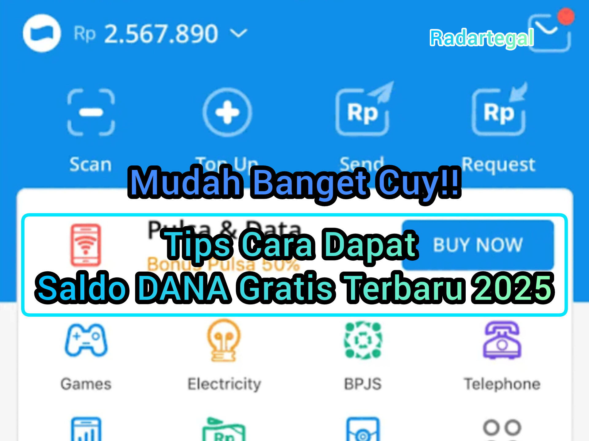Mudah Banget, Begini Cara Dapat Saldo DANA Gratis Ramadhan 2025 Terbaru