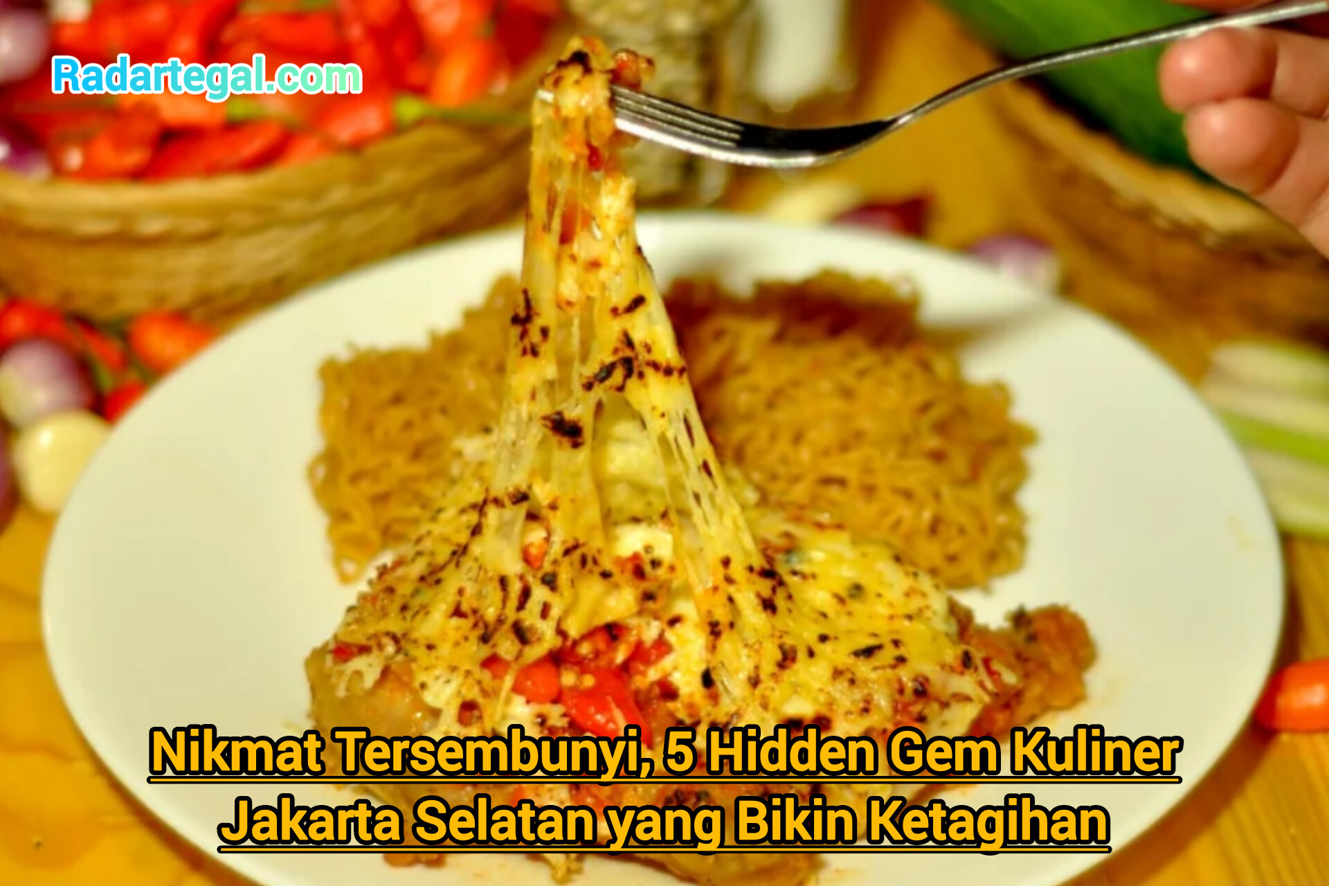 Nikmat Tersembunyi, 5 Hidden Gem Kuliner Jakarta Selatan yang Bikin Ketagihan