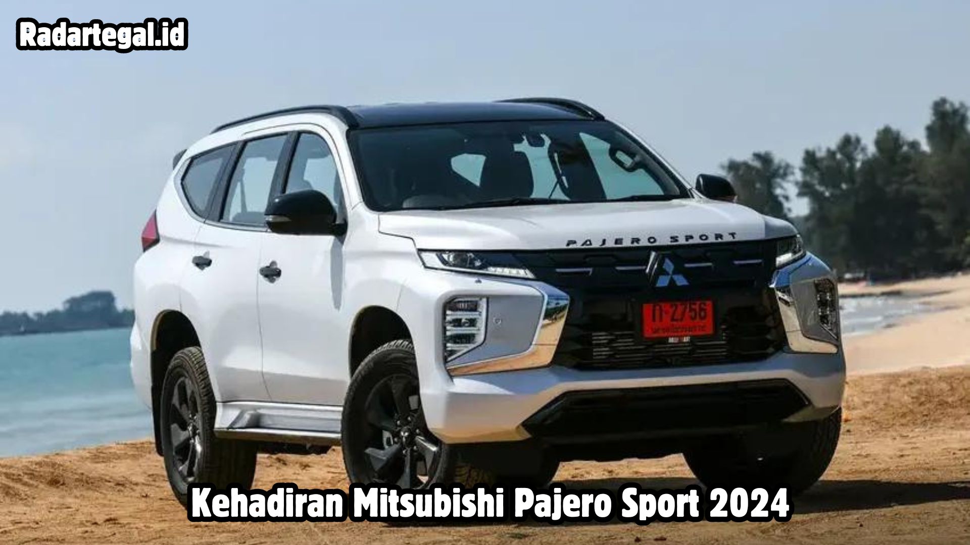 Mitsubishi Pajero Sport 2024 Kembali Memukau dengan Penyempurnaan Terbaru yang Dipenuhi Inovasi Terkini