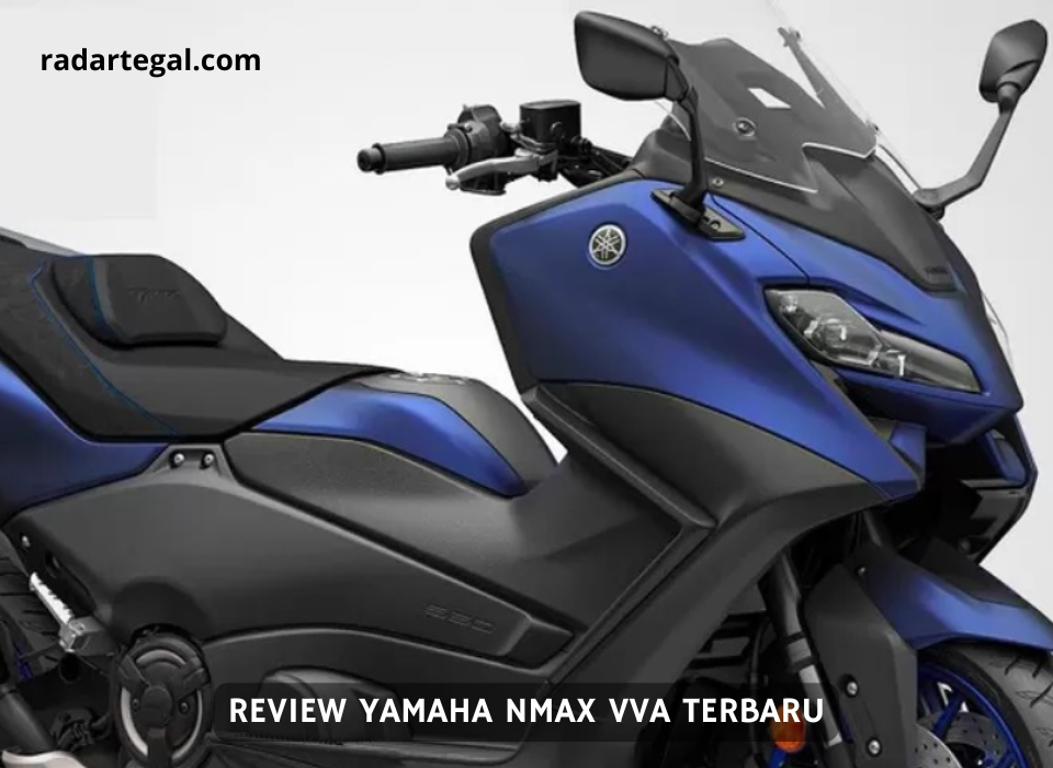 Saingi Honda PCX, Intip Review Yamaha NMAX VVA Terbaru 2024