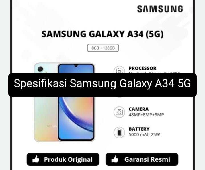 Jadi HP Samsung Terlaris Tahun 2023, Segini Harga Samsung Galaxy A34 5G Terbaru Tahun 2024 