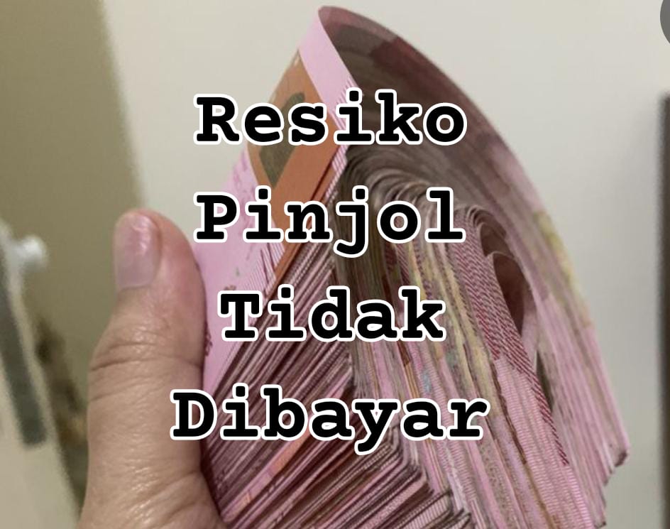 Apa Resiko Pinjol Tidak Dibayar? Ternyata Bukan Cuma Didatangi Debt Collector Saja 