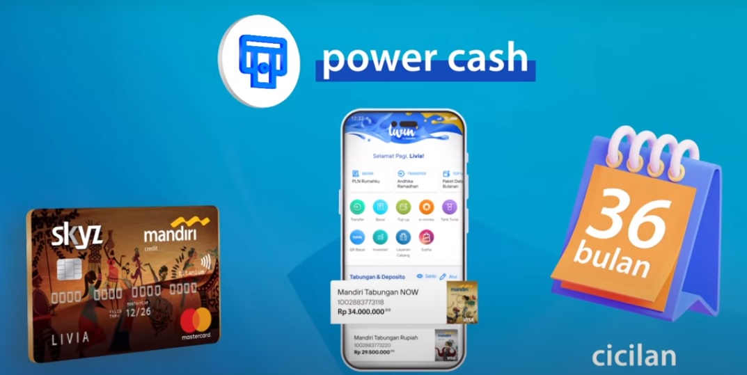 Pinjol Power Cash Livin by Mandiri, Bunga Bisa Nol Persen dan Tenor hingga 3 Tahun