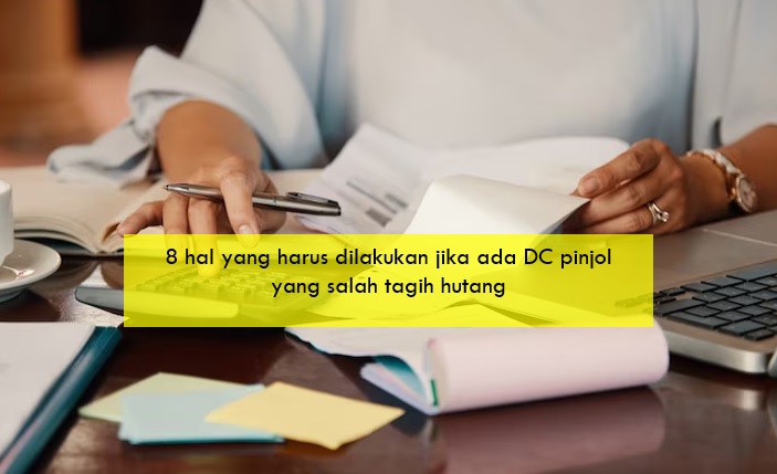 DC Pinjol Salah Tagih Hutang? Ini yang Harus Anda Lakukan, Salah Satunya Verifikasi Tagihan