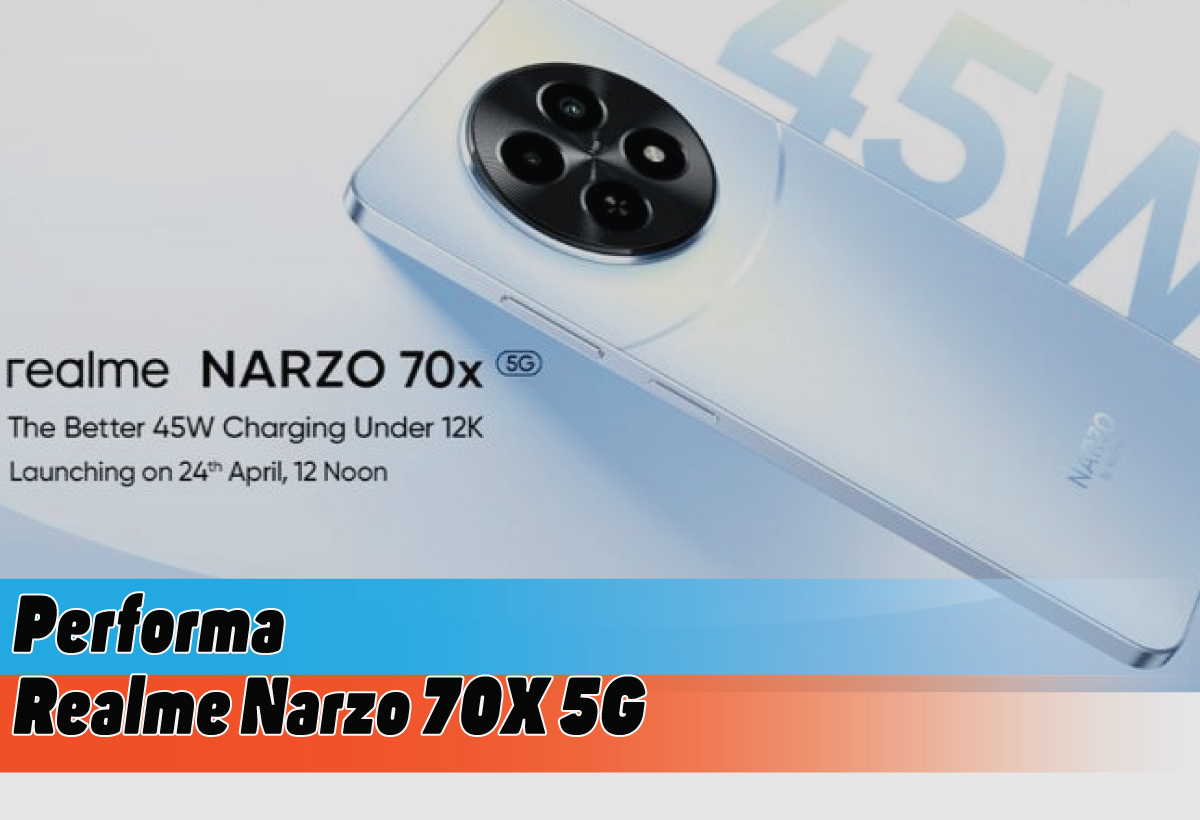 Spesifikasi Lengkap Realme Narzo 70X 5G, Sang Jawara Gaming yang Tak Bikin Dompet Menangis