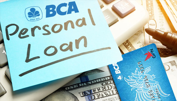 Gak Pakai Ribet, Ini Syarat Pengajuan BCA Personal Loan Tanpa Agunan, Limit Rp100 Juta Cair dalam 1 Hari 