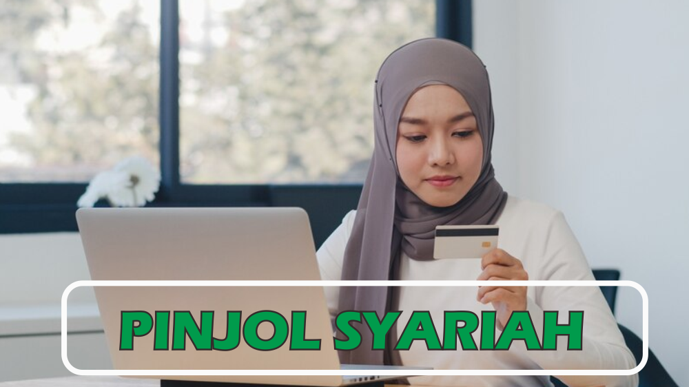 Rekomendasi 5 Pinjol Syariah Terbaik, Proses Cepat & Gampang Sudah Aman OJK Plus Bebas Bunga Anti Riba