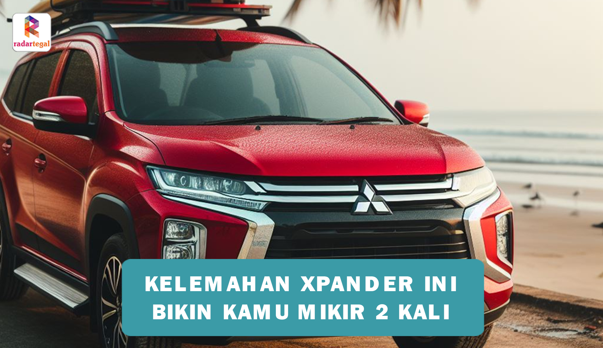 3 Kelemahan Mitsubishi Xpander, Masalah Mesin Paling Sering Dikeluhkan Pemiliknya