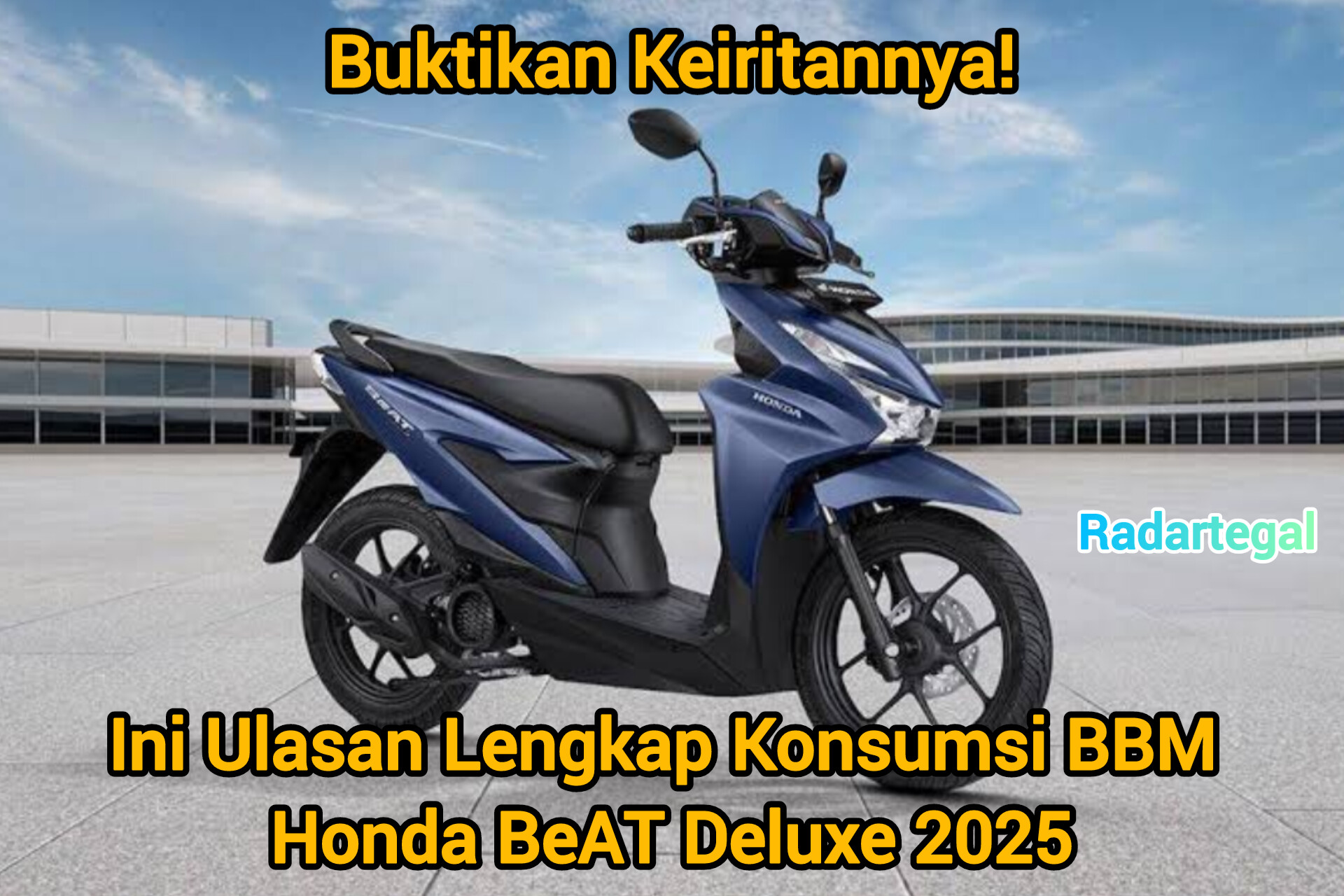 Buktikan Keiritannya, Berikut Fakta Teknis Lengkap Konsumsi BBM Honda BeAT Deluxe 2025